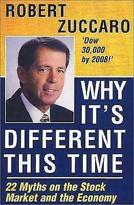 Dow 30,000 para 2008!: Por qué es diferente esta vez por Robert ...