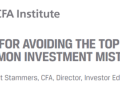 “TIPS FOR AVOIDING THE TOP 20 COMMON INVESTMENT MISTAKES”, by Robert Stammers, CFA Institute, 2020