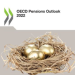 Perspectivas de las pensiones de la OCDE 2022